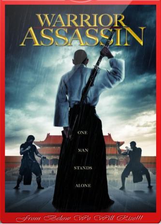 Guerrero Asesino 2013 (Warrior Assassin)